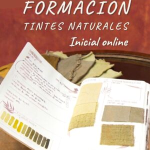 Formación inicial en tintes naturales online